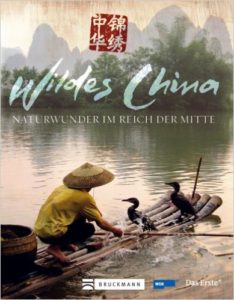 Wildes China - Bildband & Reiseführer